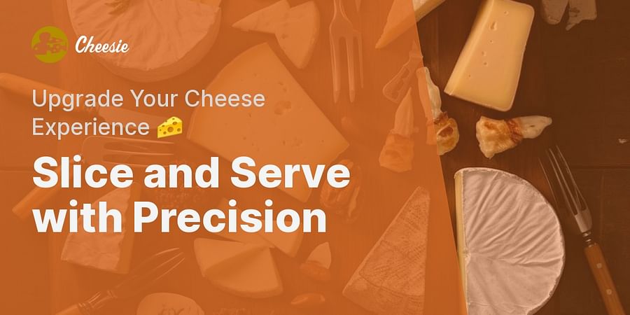 Slice and Serve with Precision - Upgrade Your Cheese Experience 🧀